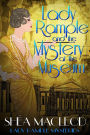 Lady Rample and the Mystery at the Museum (Lady Rample Mysteries, #11)