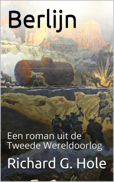 Berlijn (Tweede Wereldoorlog, #10)