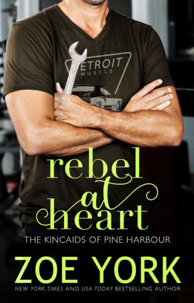 Rebel at Heart (The Kincaids of Pine Harbour, #5)