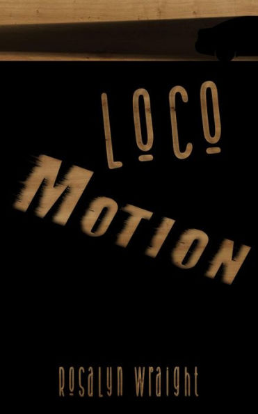 Loco Motion (Lesbian Adventure Club, #24)