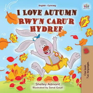Title: I Love Autumn Rwy'n Caru'r Hydref (English Welsh Bilingual Collection), Author: Shelley Admont