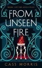 From Unseen Fire (The Aven Cycle)