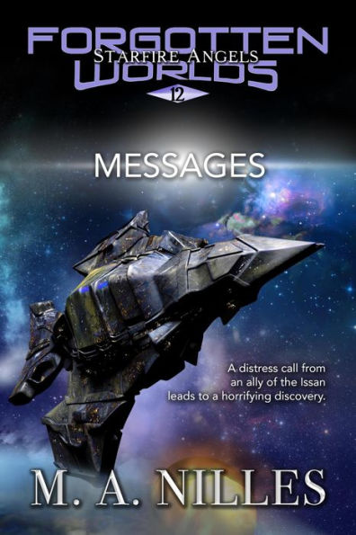 Messages (Starfire Angels: Forgotten Worlds, #12)