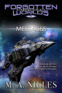 Messages (Starfire Angels: Forgotten Worlds, #12)