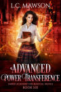Advanced Power Transference (Ember Academy for Magical Beings, #6)