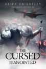 The Cursed and the Anointed (The Lost Dominion, #2)