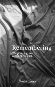 Title: Remembering (Poetry, #1), Author: D.F