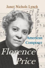 Florence Price: American Composer