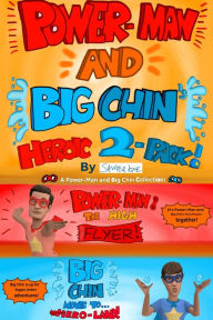Title: Power-Man and Big Chin's Heroic 2-Pack! (Box Set), Author: Sawyer Ique