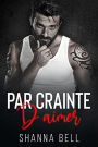 Par crainte d'aimer (L'Amour à vif, #3)