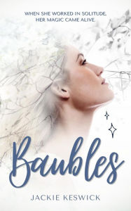 Title: Baubles, Author: Jackie Keswick