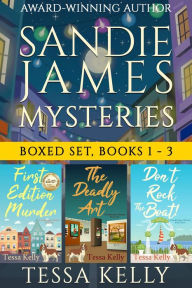 Title: Sandie James Mysteries Boxed Set, Books 1 - 3 (A Sandie James Mystery, #7), Author: Tessa Kelly