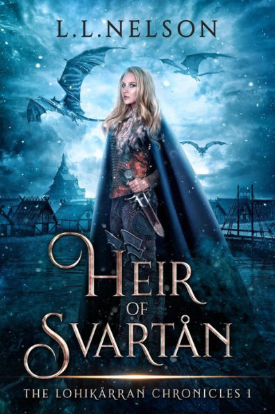 Heir of Svartån (The Lohikärran Chronicles, #1)