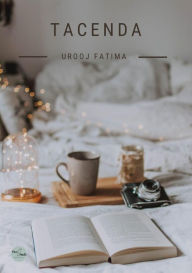 Title: Tacenda (Anthology), Author: Urooj Fatima