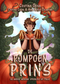 Title: De pompoenprins, Author: Cristina Oliva