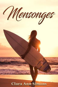 Title: Mensonges, Author: Clara Ann Simons