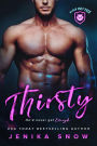 Thirsty #1 (Black Wolf Pack)