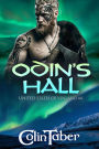 The United States Of Vinland: Odin's Hall (The Markland Settlement Saga, #4)
