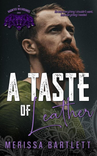 A Taste of Leather (Haunted Hellhounds MC, #3)