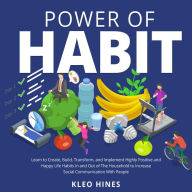 Title: Power of Habit, Author: Kleo Hines