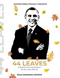 Title: 44 Leaves, Author: Wale Owoeye
