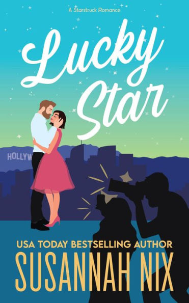 Lucky Star (Starstruck, #4)