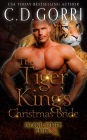 The Tiger King's Christmas Bride (The Island Stripe Pride Tales, #1)