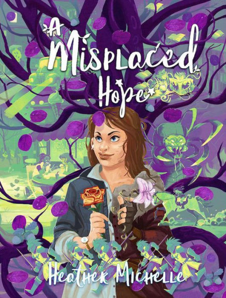 A Misplaced Hope (The Misplaced Children, #2)