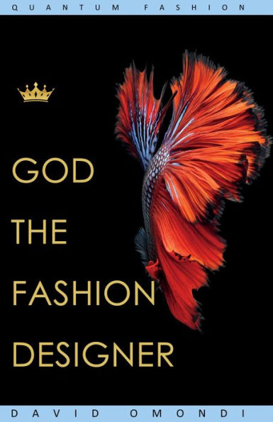 God The Fashion Designer (Identity, #2)