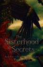 The Sisterhood of Secrets (THE GODS' SCION, #4)