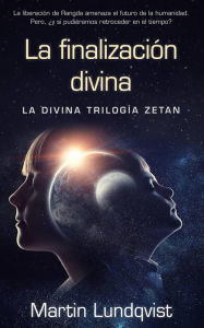 Title: La finalización divina, Author: Martin Lundqvist