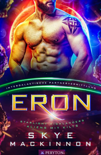 Eron (Starlight Highlanders: Aliens mit Kilt, #2)