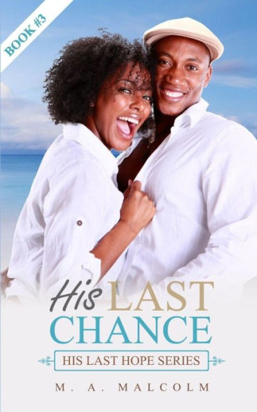 His Last Chance (His Last Hope Series, #3)