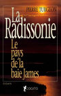 La Radissonie