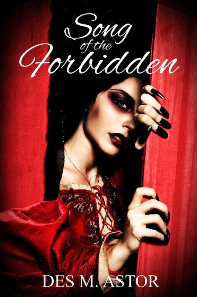 Song of the Forbidden (Astor's Eroticas)