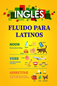 Title: Inglés fluido para latinos, Author: Efrain Galeano