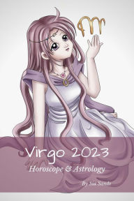 Title: Virgo 2023 (Horoscopes 2023, #6), Author: Sia Sands