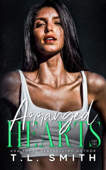 Arranged Hearts (Chained Hearts Duet, #6)
