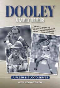 Title: Dooley A Family Memoir, Author: Kevin O'Brien