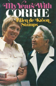 Title: My Years With Corrie, Author: de Kroon Stamps