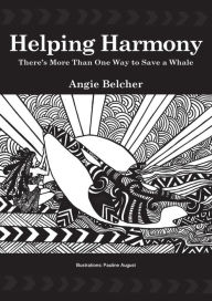 Title: Helping Harmony, Author: Angie Belcher