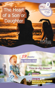 Title: The Heart of a Son or Daughter (My Weekly Milk, #9), Author: Gery Malanda