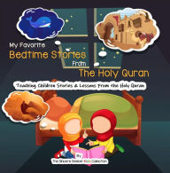 Title: Goodnight Bedtime Stories from The Holy Quran (Islamic Books for Muslim Kids), Author: The Sincere Seeker