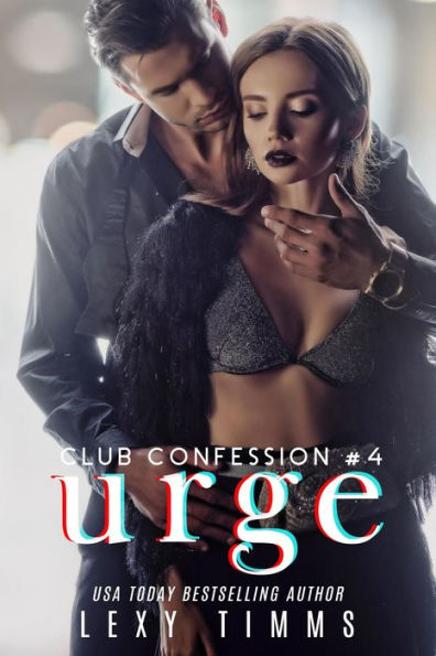 Urge (Club Confession Series, #4)