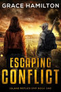 Escaping Conflict (Island Refuge EMP, #1)