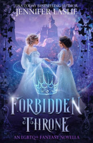 Title: Forbidden Throne, Author: Jennifer Laslie