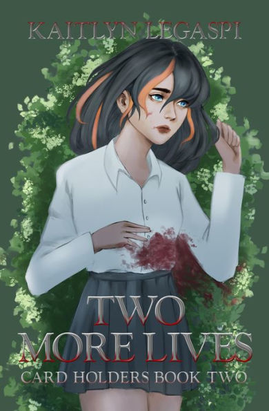 Two More Lives (Card Holders, #2)
