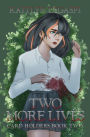 Two More Lives (Card Holders, #2)