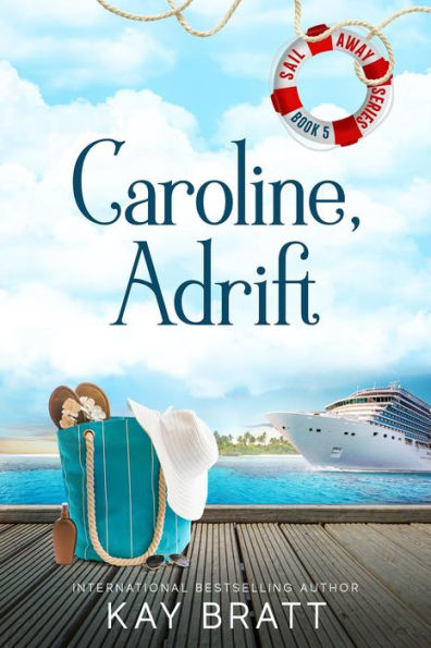 Caroline, Adrift (Sail Away)