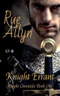 Knight Errant (Knight Chronicles, #1)